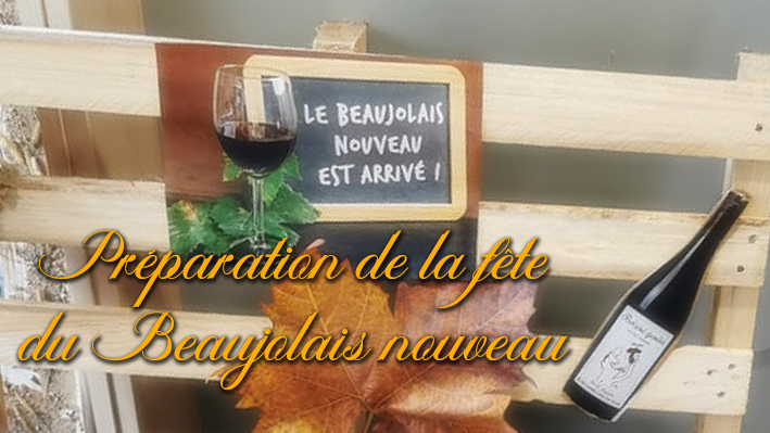 Préparation de la fête du Beaujolais nouveau par nos résidents de la Bastide