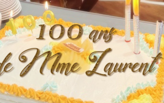 100 ans de Mme Laurent à la Bastide de Pégomas.