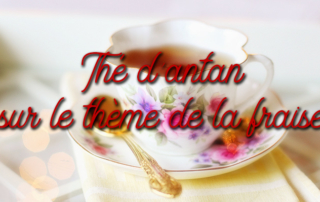 Thé d'antan sur le thème de la fraise pour nos résidents de la Bastide.