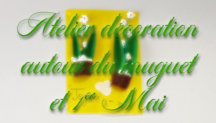 Atelier décoration autour du muguet et 1er Mai pour nos résidents de la Bastide.