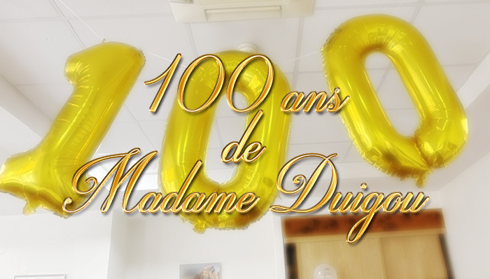 Les 100 ans de Madame DUIGOU à la Bastide de Pégomas.